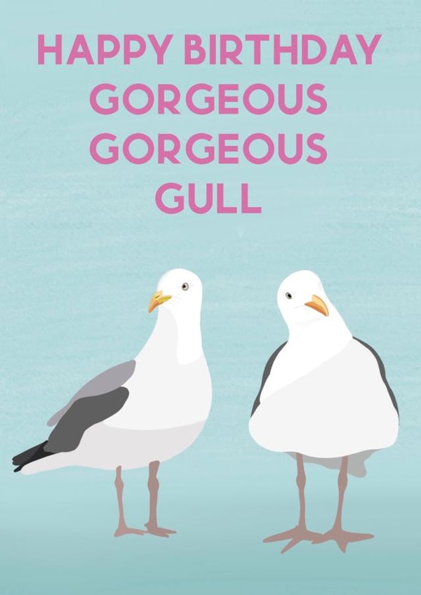 Gorgeous gorgeous girl seagull birthday card   created by Sarah Stephenson