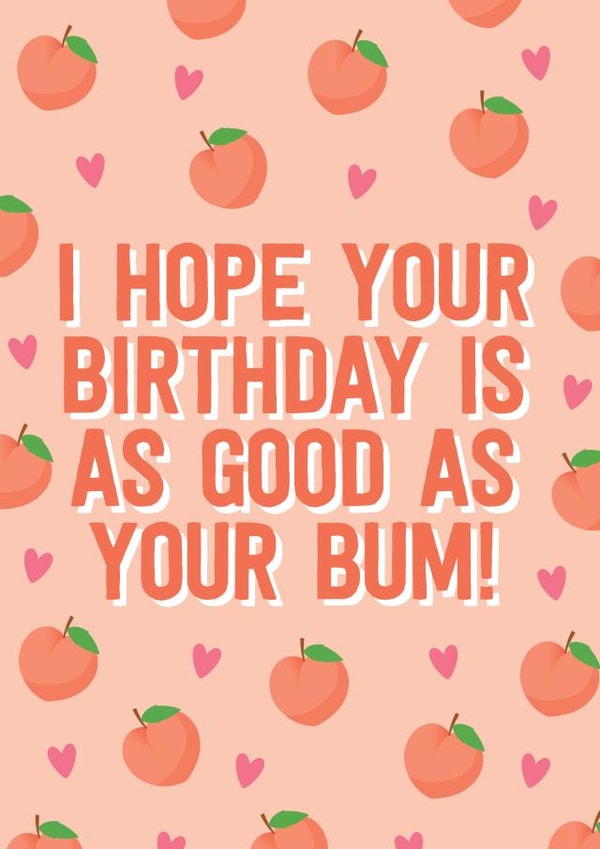 Birthday bum funny card created by Blush & Blossom 