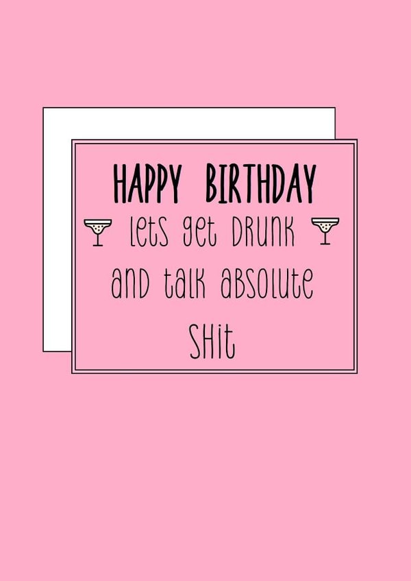 Get drunk with the bestie birthday card created by Bunny