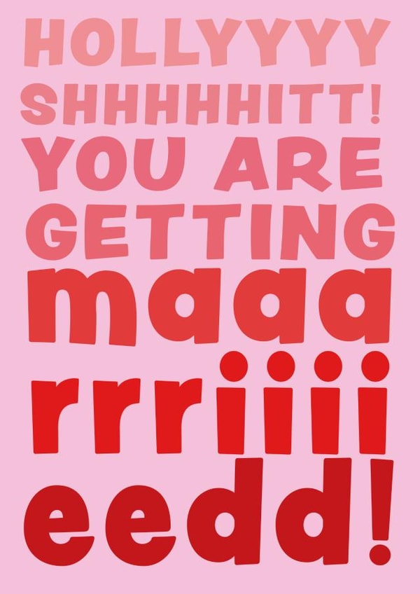 Funny rude Engagement or a wedding card - Holy shit you're getting married created by Kwirk Cards