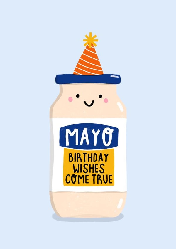 Funny Mayonnaise Birthday Card created by Amelia Ellwood