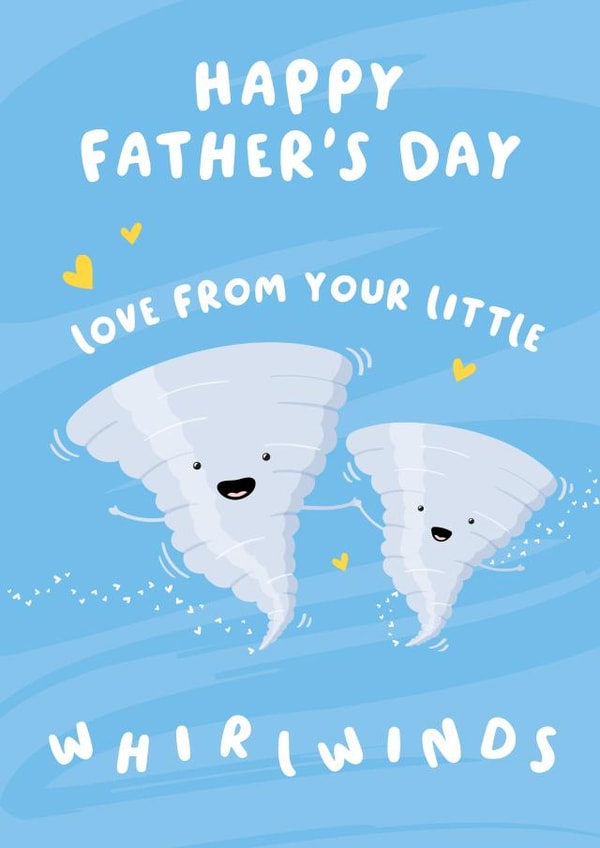 Cute Whirlwinds Fathers Day Card - Dad - Love From Your Little Whirlwinds created by Macie Dot Doodles