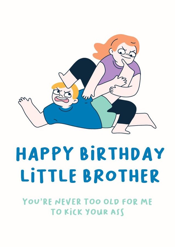 Happy Birthday Little Brother created by The Happy Badger