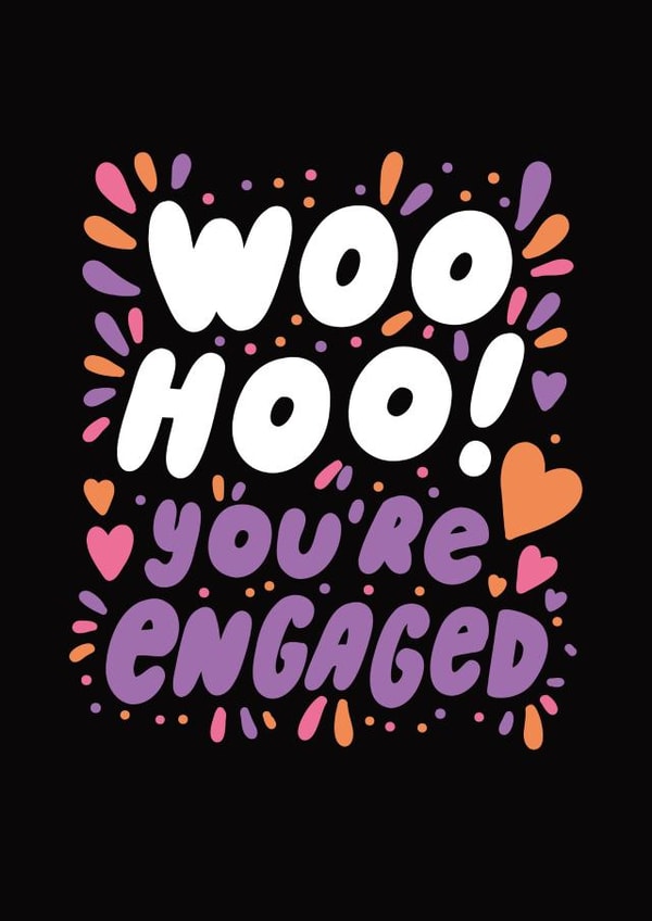 'Woo Hoo! You're Engaged' - Congratulations Engagement Card created by @studio27eleven