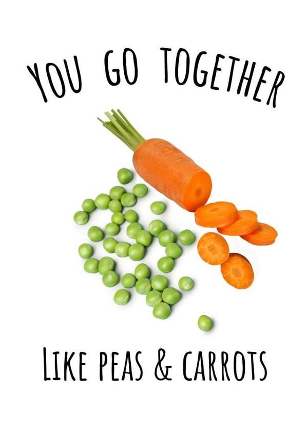 You go together like peas & carrots, Wedding, Engagement, Wedding card created by Ellie & Co
