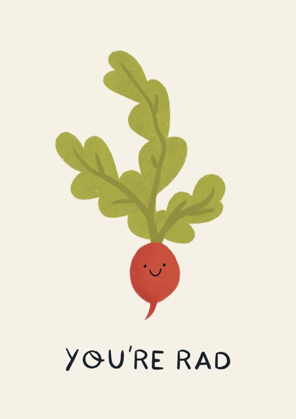 You're Rad Card created by EilidhIllustrates