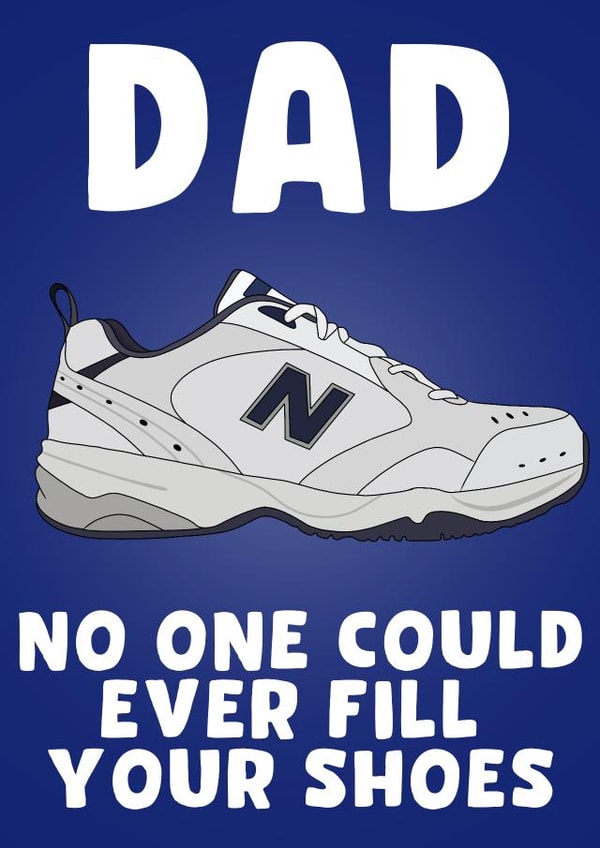 Fill Your Shoes Dad Card created by Pink + Pip
