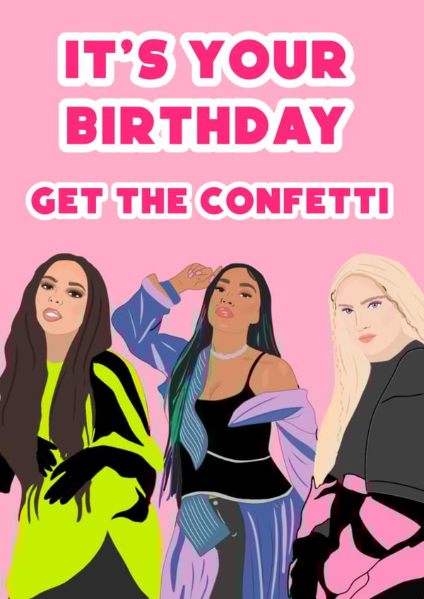 Fun Birthday Card - Little Mix - Confetti created by Joe Charman