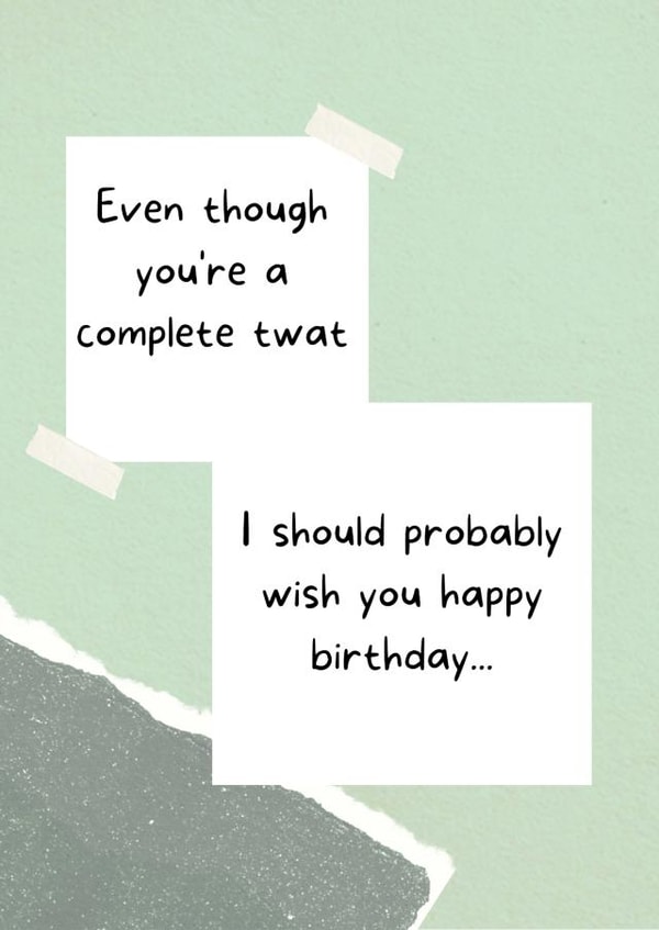 Inappropriate Offensive Birthday Card 1000 created by Absolute Sass.