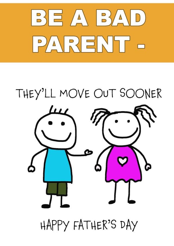 Happy Father's Day Bad Parent Card created by It's A Sign Of The Time