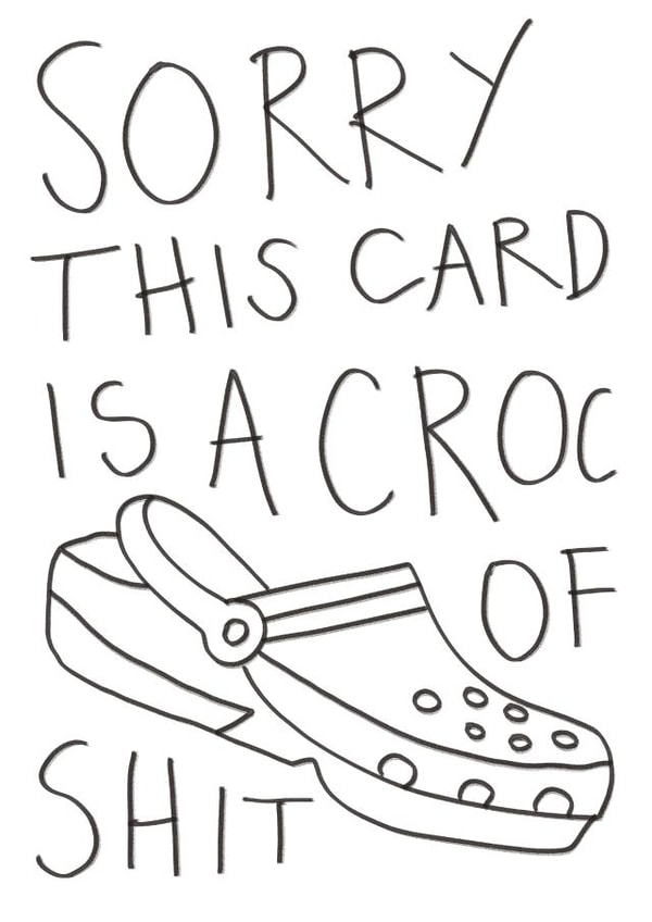 Croc of Shit Card created by AbiGoLucky