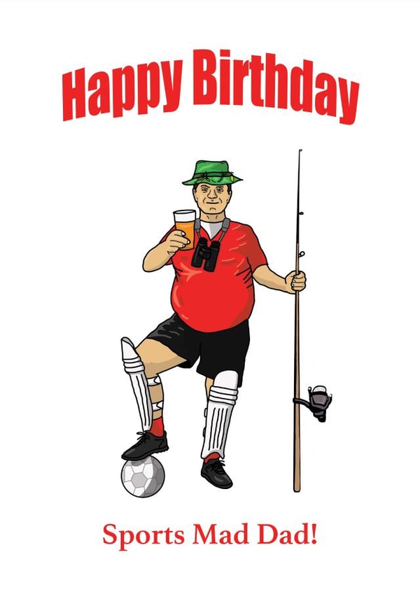 Sports Mad Dad Birthday created by Wayne Brant Images