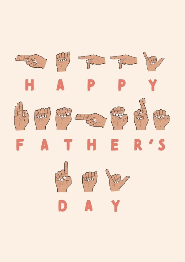 ASL American Sign Language Father's Day Card created by Cards from Designers