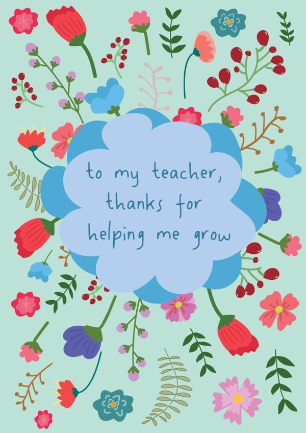 Thanks For Helping Me Grow - Thank You Teacher Card created by @Laura Lonsdale Designs