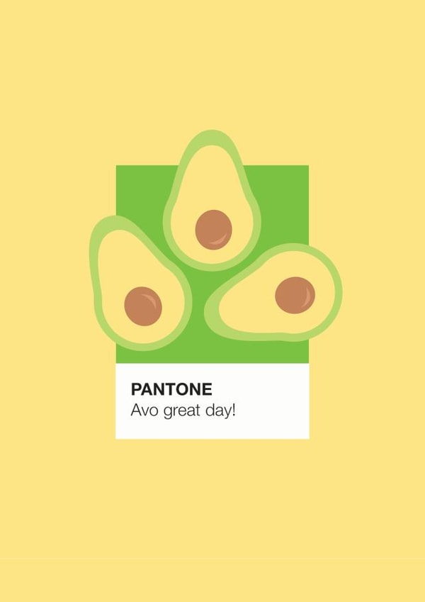 Pantone Avo great day! created by Jamie Lindsay