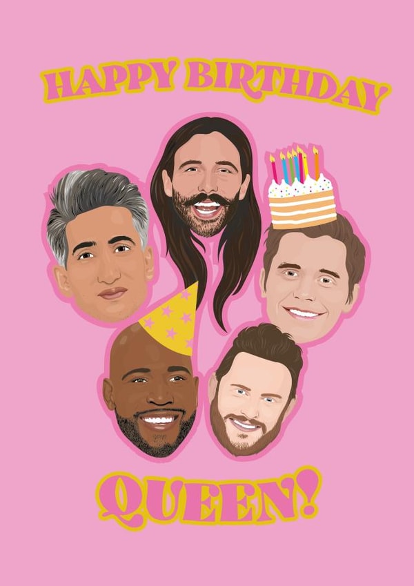 Queer Eye - Happy Birthday Queen LGBTQ Pride created by PonyChops