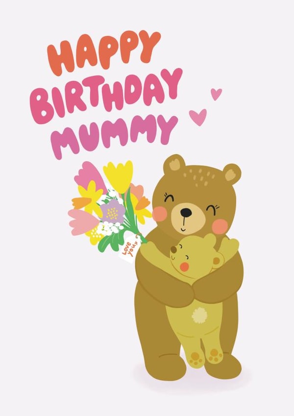 Happy Birthday Mummy created by Helen Thompson