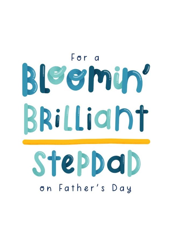 For a Bloomin' Brilliant Stepdad on Father's Day created by Joanne Hawker