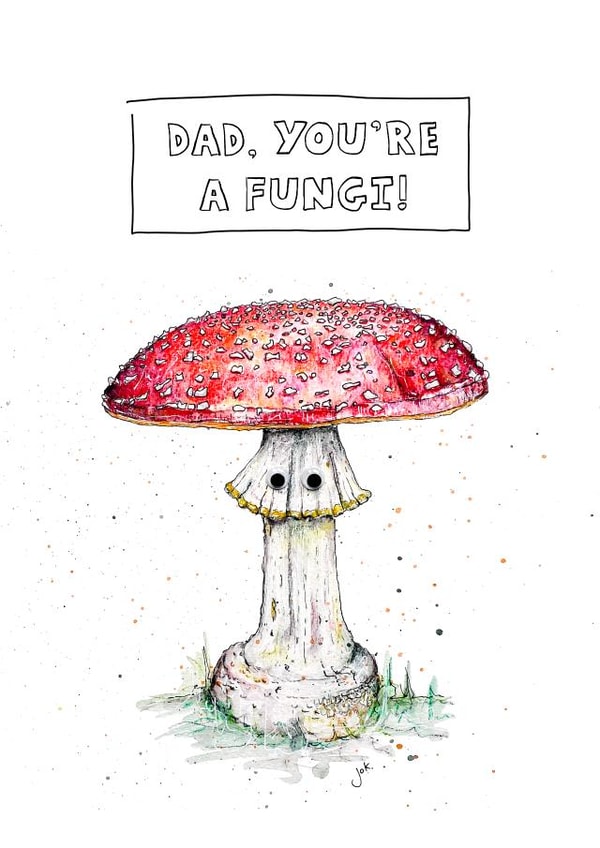 Fun, Fungi Fathers Day Card! created by JOKstudios