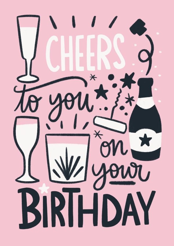 Cheers to you on your birthday 1001 created by Natalia Gonzalez
