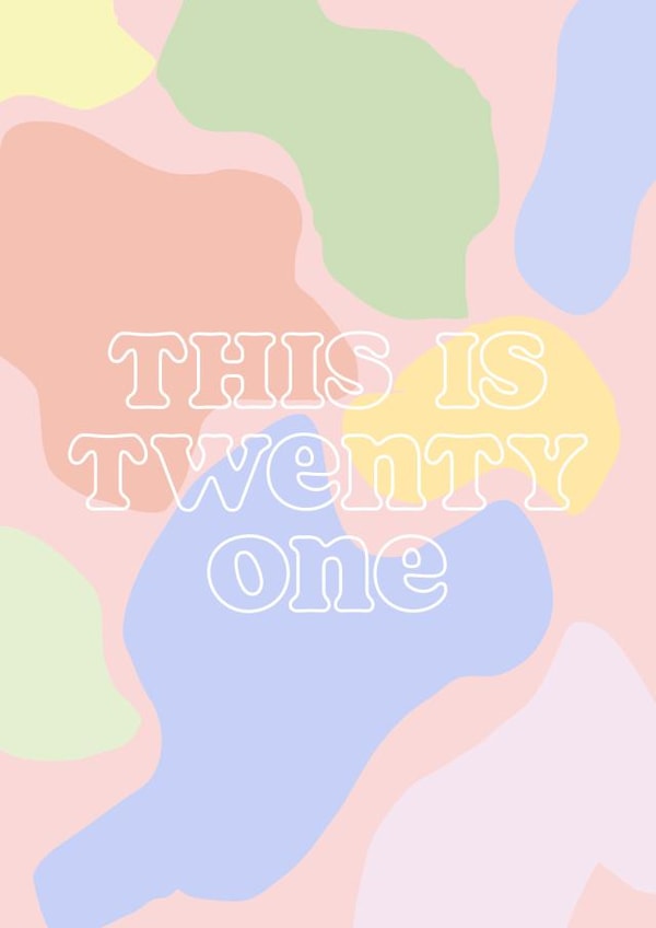 This is 21 - 21st birthday card created by Club Mou