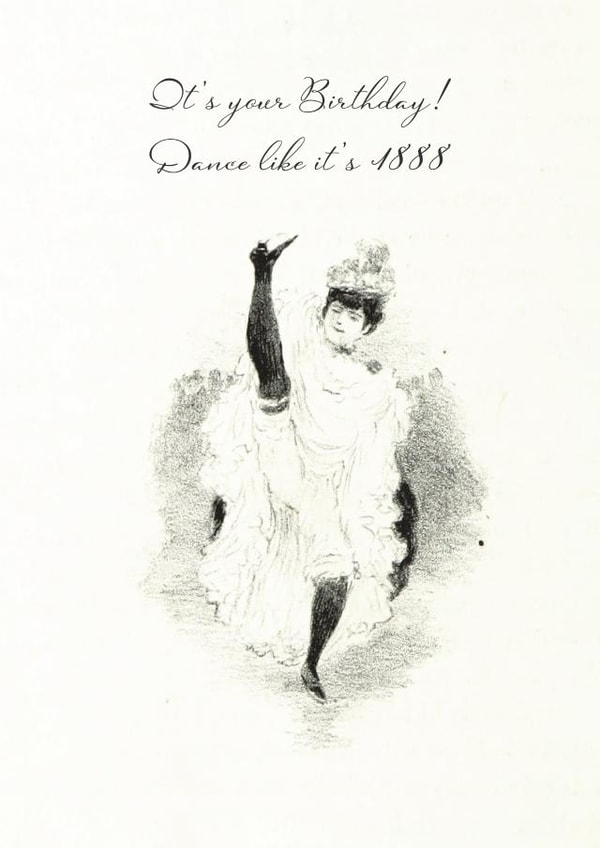 Dance like it's 1888 created by Aa Cards