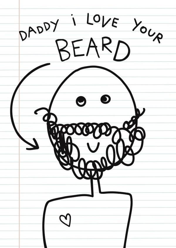 Happy Father’s Day/Birthday Daddy! I love your beard! created by Pogle & Twink