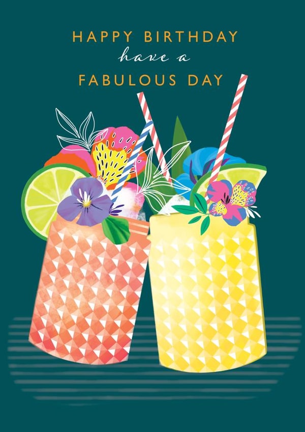 Happy Birthday Fabulous Cocktail created by Laura Darrington Design Ltd.