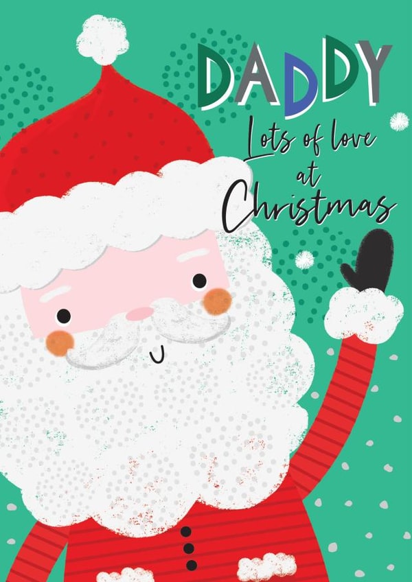 Daddy Lots of Love at Christmas created by Laura Darrington Design Ltd.