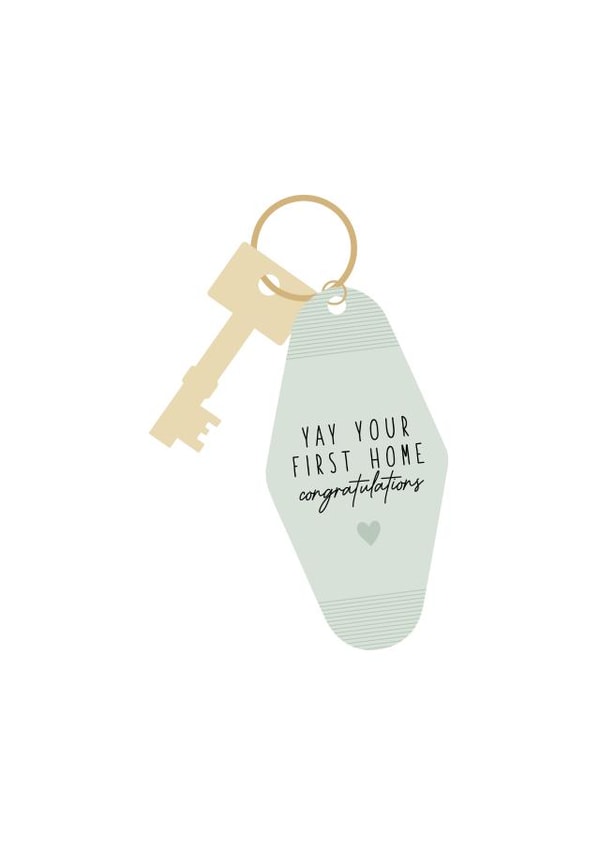 Cute House Key New Home Card - Yay Your First Home Congratulations created by EK DESIGN