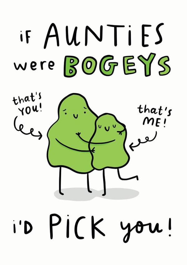 If Aunties Were Bogeys I'd Pick You created by Arrow Gift Co