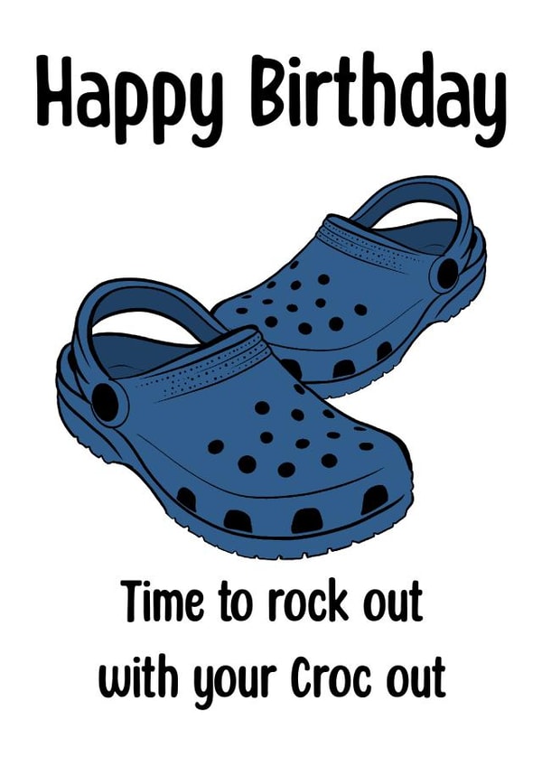 Crocs birthday card created by Doublea