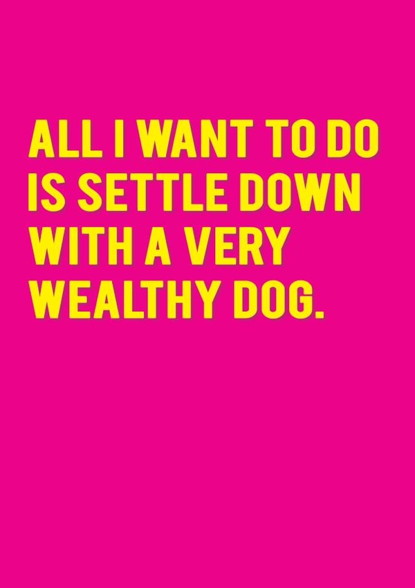 All I Want To Do Humour Card created by Redback Cards