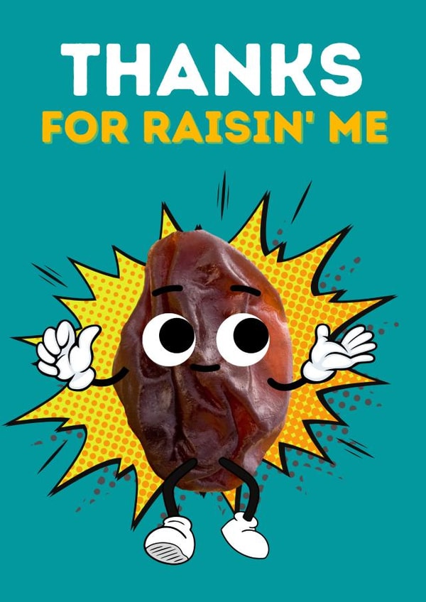 Thanks for raisin me created by KokoandDoo