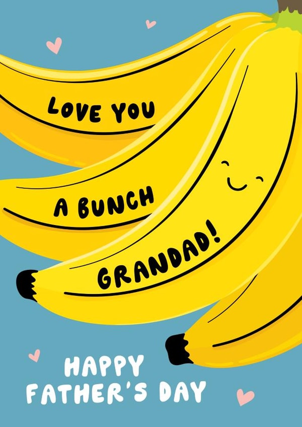 Love You A Bunch Grandad Father's Day Card created by Fliss Muir