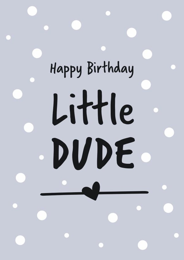 Happy Birthday Little Dude created by Geordies Love Gin
