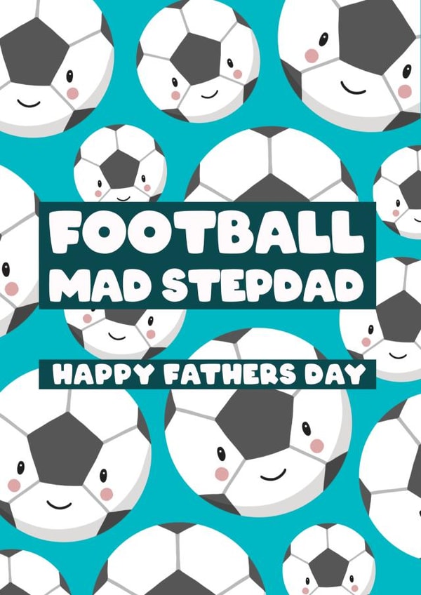 Footbal Mad Stepdad Fathers Day Card for Stepfather created by Bev O'Connor || @oconnordesign