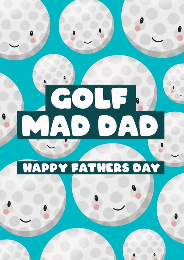 Golf Mad Dad Father's Day Card for Golfing Daddy created by Bev O'Connor || @oconnordesign