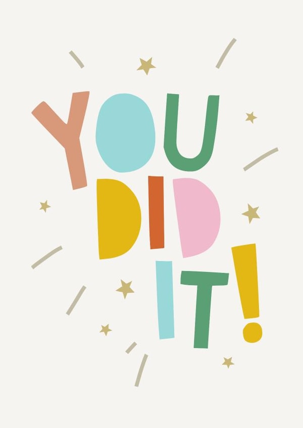 You did it! Congratulations Card created by Zoe Spry