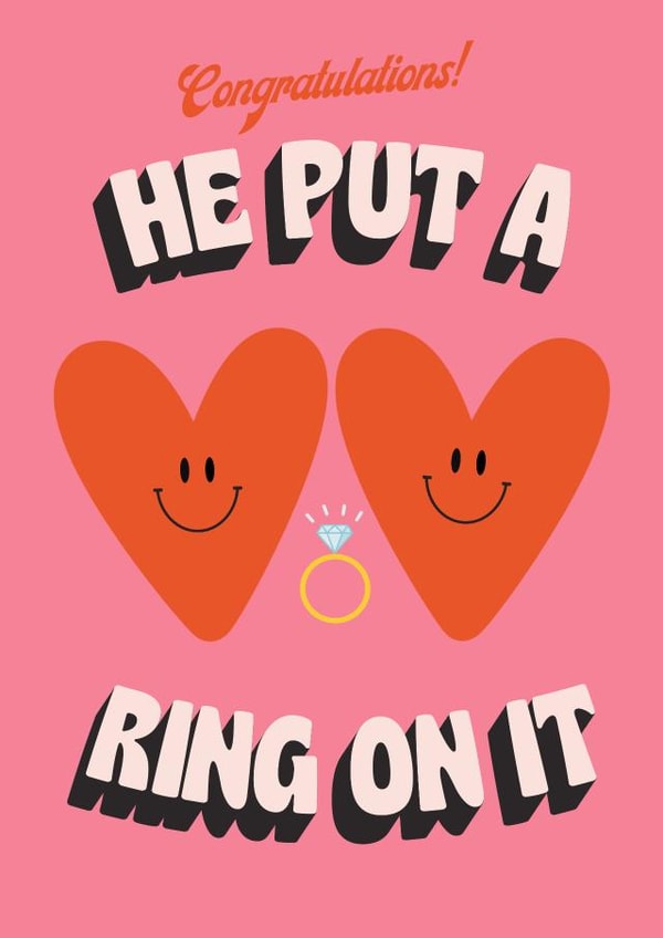 Cute Engagement Card for A special couple - He Put A Ring On It Card created by HollieGraphik