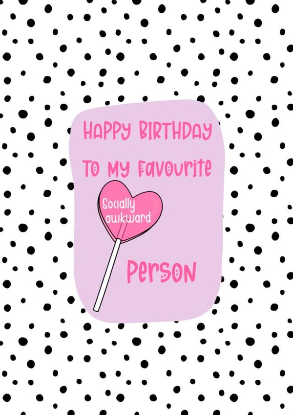 Lollipop Birthday Card For The Socially Awkward created by Kayk Party