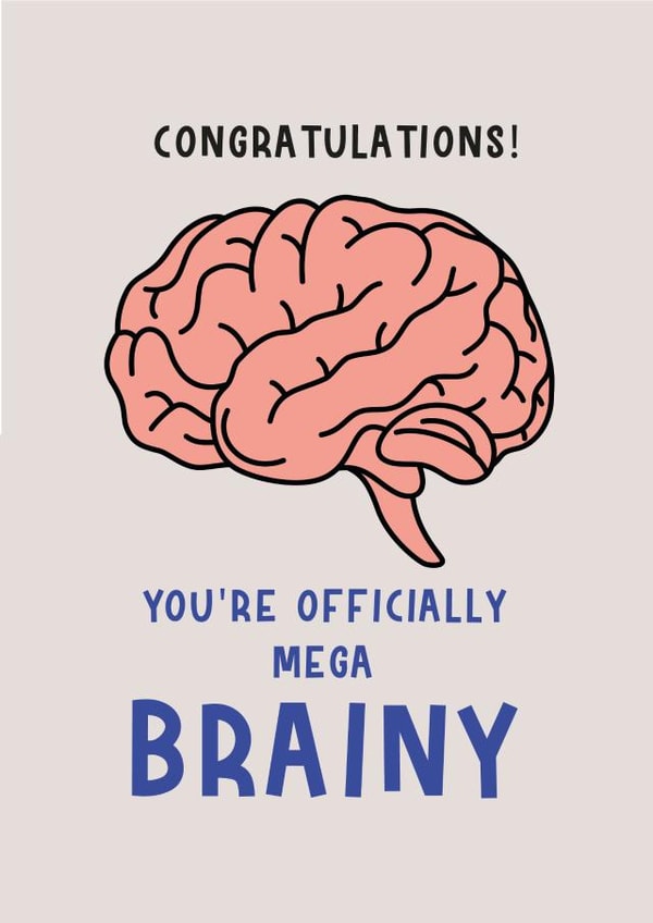 Mega Brainy Congratulations Card created by Doodlelove