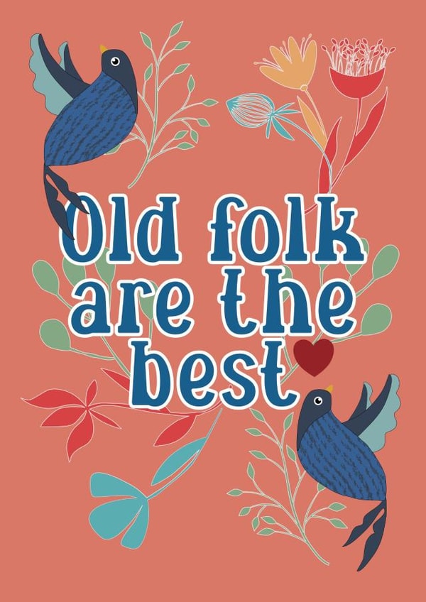Old Folk are the best created by Dashing Designs