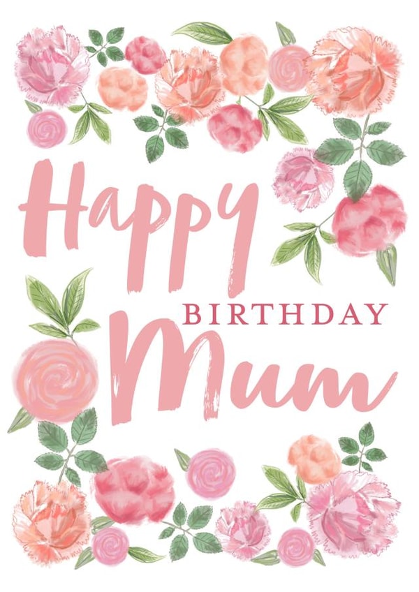 Happy Birthday Mum created by Juniper and Rose Studio