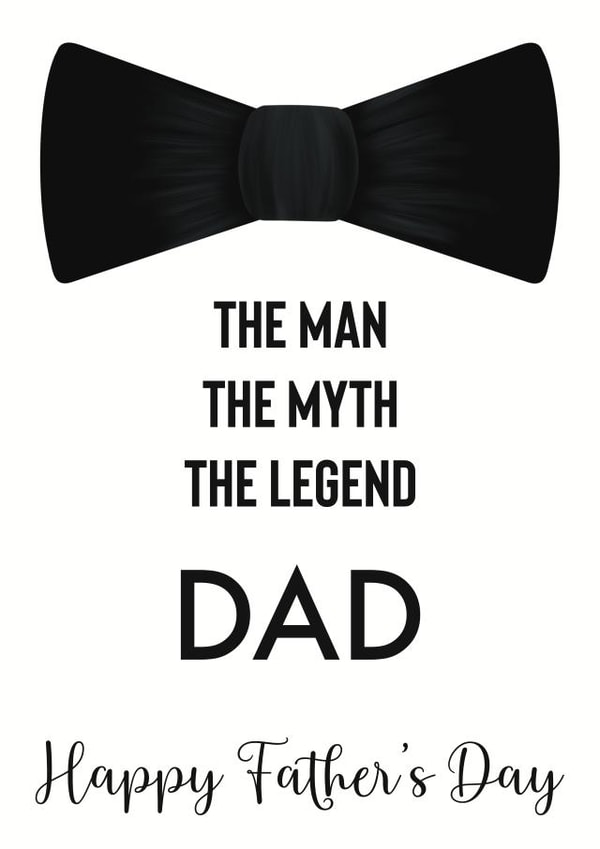 Bowtie Fathers Day Card - Dad - Bowtie - The Man The Myth The Legend created by Rainee Collections