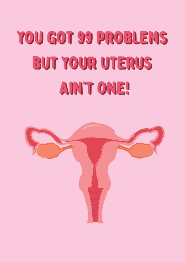 99 Problems - Hysterectomy Get Well Card created by @Laura Lonsdale Designs