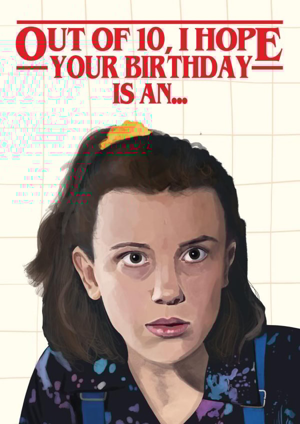 Stranger Things Eleven Card created by AbiGoLucky