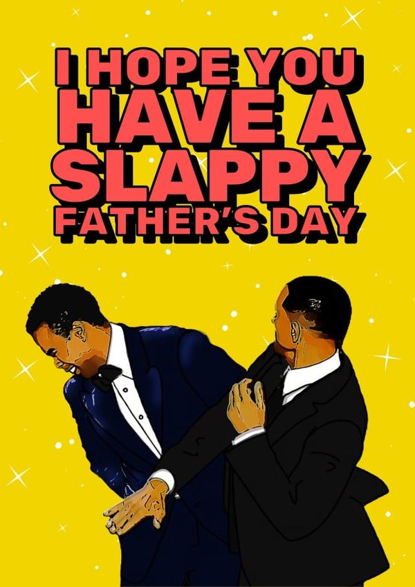 I Hope You Have A Slappy Father's Day created by Bad & Cheeky
