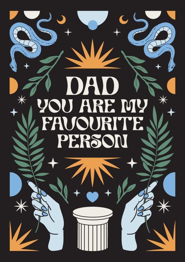 Dad You Are My Favourite Person 1001 created by Oh Ellie Studio