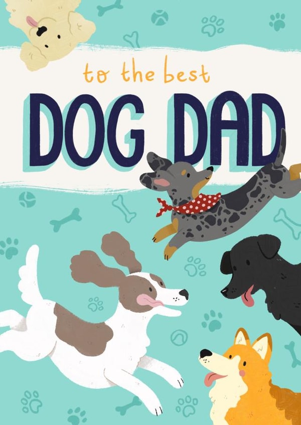 To the Best Dog Dad - Father's Day Card created by Natasha Maria